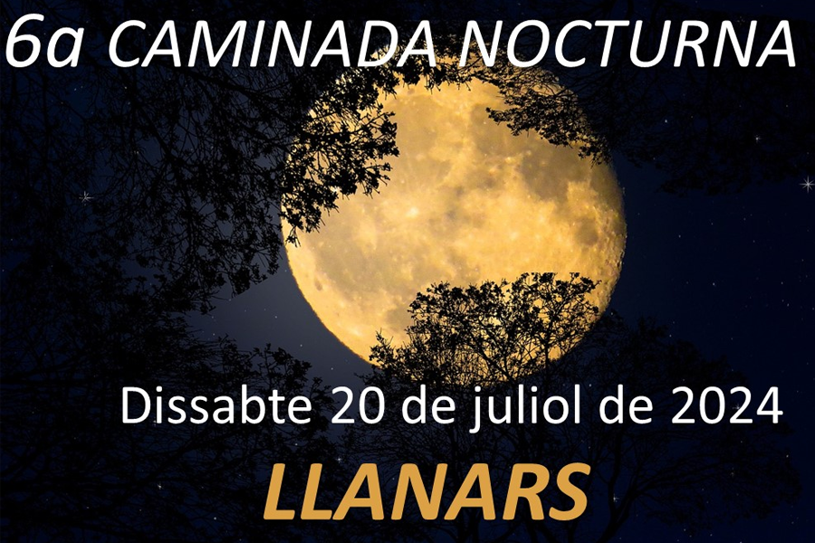 6a Caminada Nocturna per Llanars