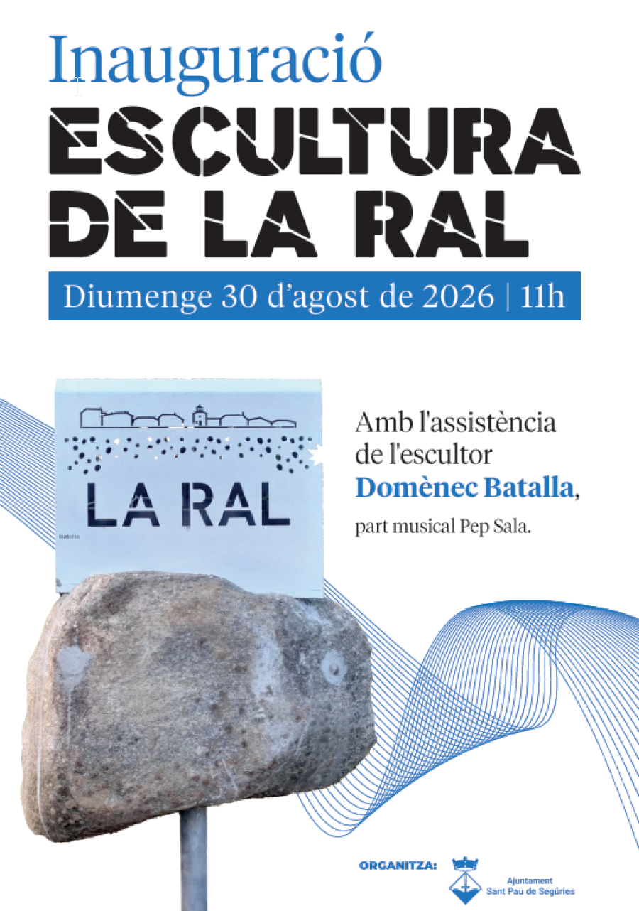 Inauguració Escultura de La Ral