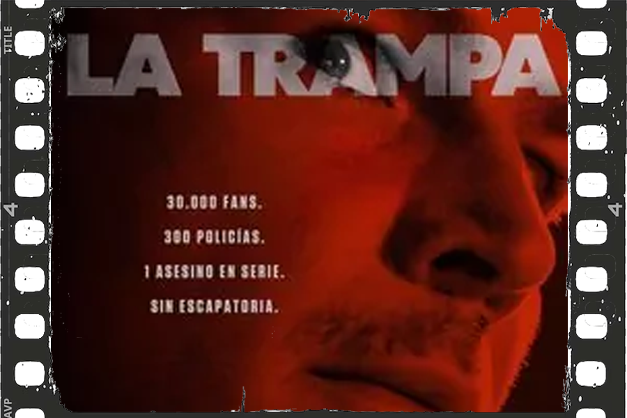 Cinema: "La Trampa"