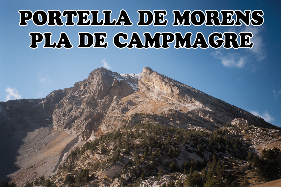 Itinerari a la Portella de Morens i al Pla de Campmagre