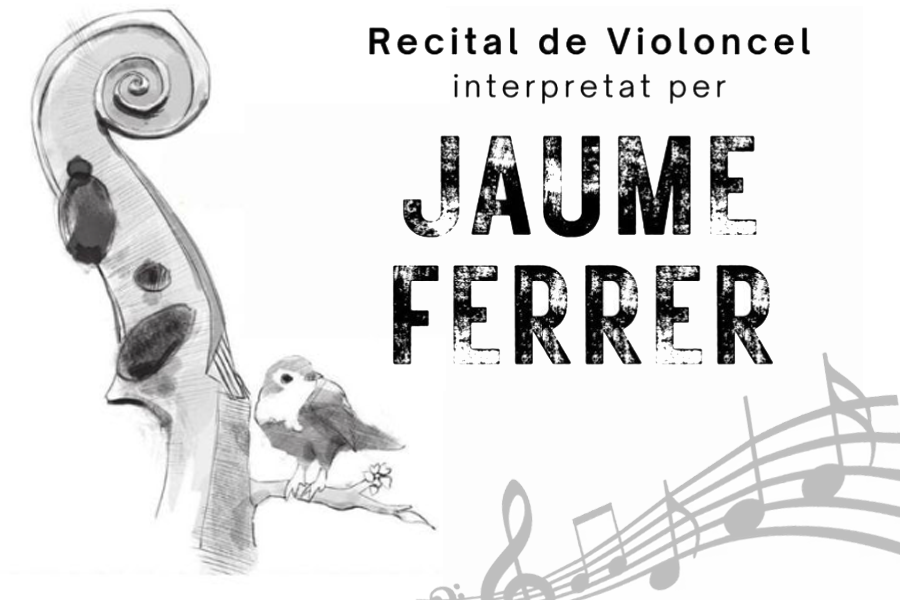 Recital de violoncel a càrrec de Jaume Ferrer