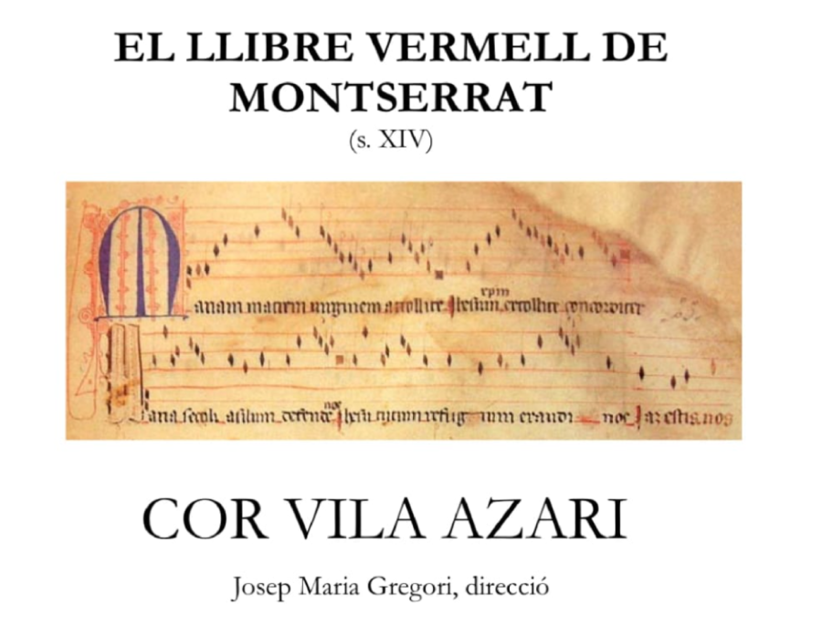 Actuació: "El llibre vermell de Montserrat"