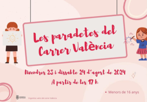 Paradetes de la mainada al Carrer València!