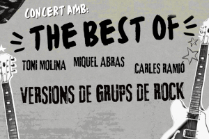 Concert “The best of” amb Miquel Abras, Toni Molina i Carles Ramió