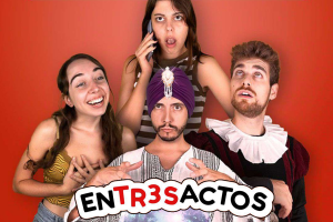 Teatre a Vilallonga de Ter: ENTR3SACTOS a càrrec de la Cia Fuera Bromas