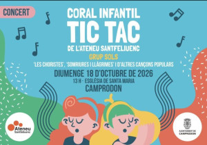 Concert Coral Infantil Tic Tac de l’Ateneu Santfeliuenc i el Grup Sols