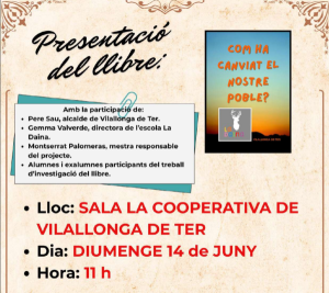 Presentació del llibre: "Com ha canviat el nostre poble?"