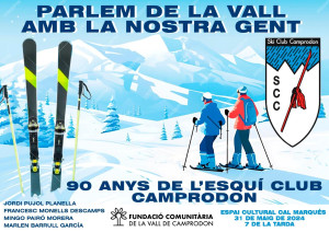 Xerrada FCVC: 90 anys de l'Esquí Club Camprodon