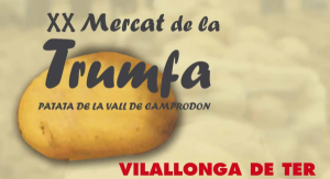 XX Mercat de la Trumfa: Venda de l'autèntica trumfa i Mercat artesanal