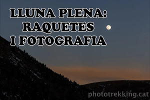 Caminada i fotografia nocturna amb raquetes a Vallter