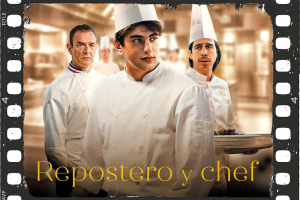 Cinema: "Repostero y chef"