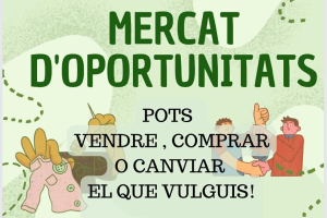 Mercat d'oportunitats a Font Rubí